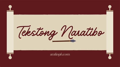 Tekstong Naratibo: Katangian, Elemento, Uri .